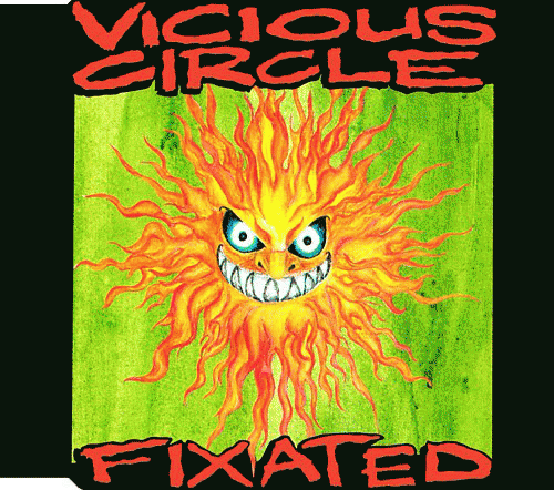 Vicious Circle (AUS) : Fixated